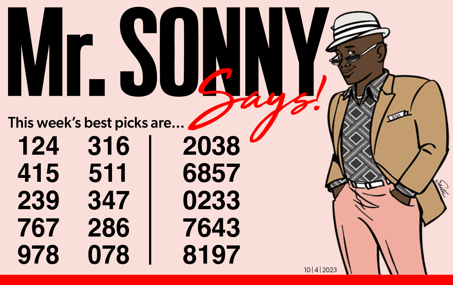 MR. SONNY KNOWS for Oct. 4