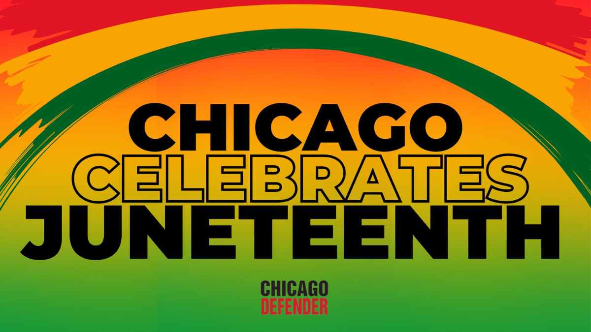 Chicago Juneteenth Celebrations
